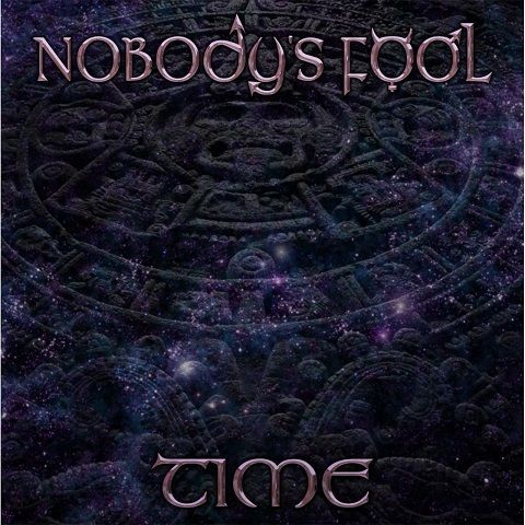 Nobody's Fool - Time (2024)